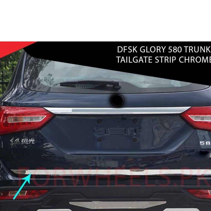 DFSK Glory 580 Trunk Garnish Chrome Model 2020-2022